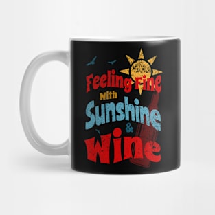 Feeling Fine Mug